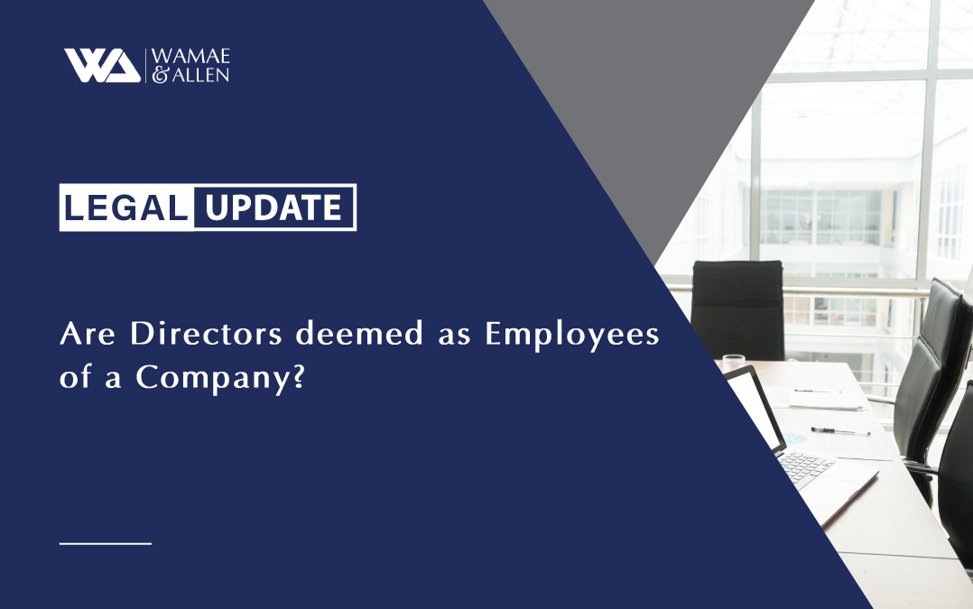 Are Directors deemed as Employees of a Company?