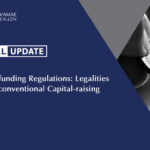 Crowdfunding Regulations: Legalities in the conventional Capital-raising System