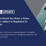 Is the Territorial Sea Water a Water Resource Subject to Regulation by WARMA?