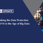 Re-Thinking the Data Protection Act (2019) in the Age of Big Data and AI