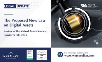 The Proposed New Law on Digital Assets: Review of the Virtual Assets Service Providers Bill, 2025