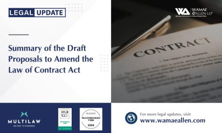 Summary of the Draft Proposals to Amend the Law of Contract Act