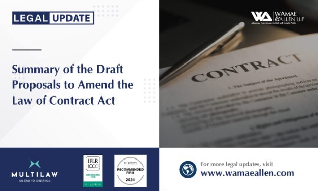 Summary of the Draft Proposals to Amend the Law of Contract Act
