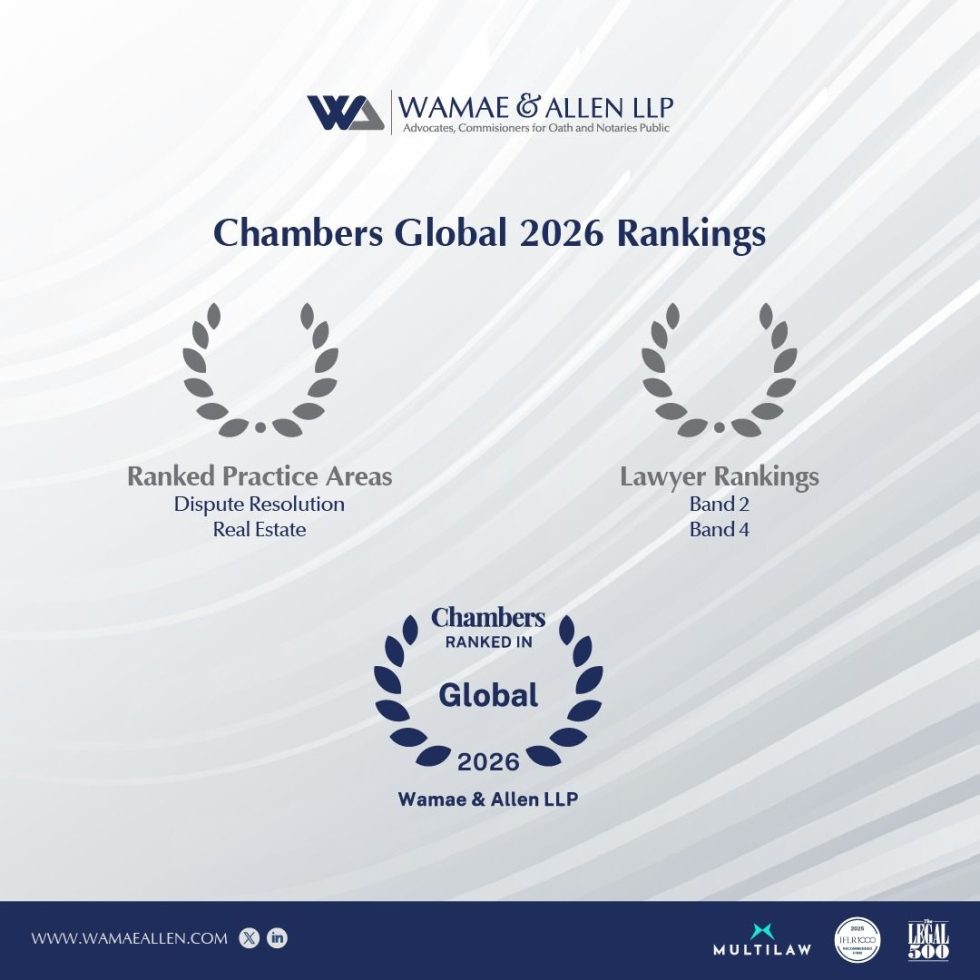 Wamae & Allen LLP and Its Partners Recognised in the Chambers Global ...