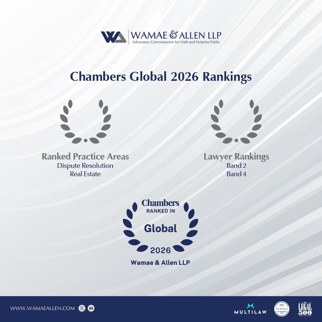 Wamae & Allen LLP and Its Partners Recognised in the Chambers Global ...